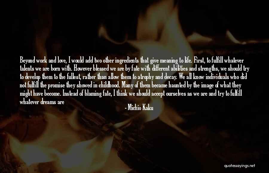 Beyond Blessed Quotes By Michio Kaku Beyond Blessed Quotes By Michio Kaku