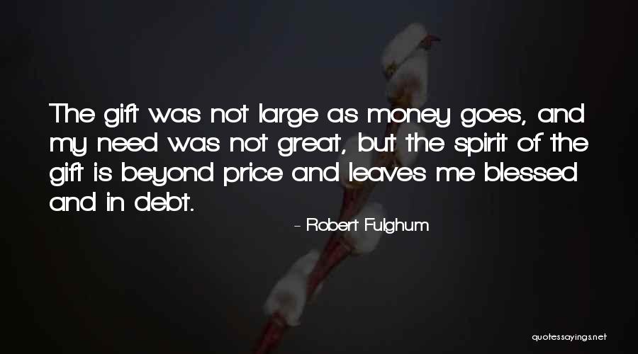 Beyond Blessed Quotes By Robert Fulghum Beyond Blessed Quotes By Robert Fulghum