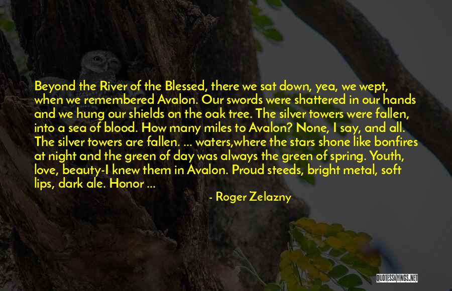Beyond Blessed Quotes By Roger Zelazny Beyond Blessed Quotes By Roger Zelazny