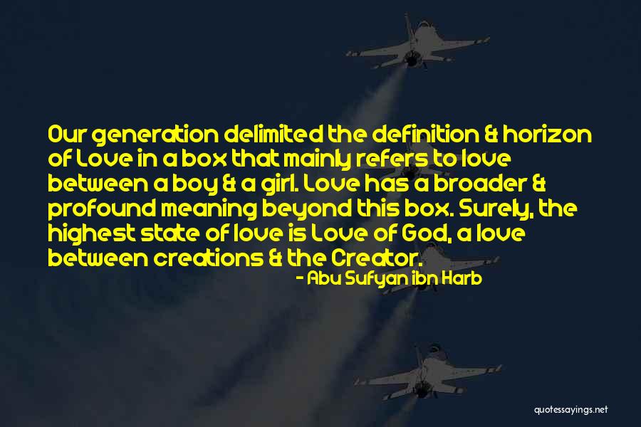 Beyond Box Quotes By Abu Sufyan Ibn Harb Beyond Box Quotes By Abu Sufyan Ibn Harb