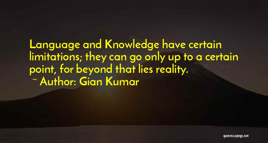 Beyond Limitations Quotes By Gian Kumar