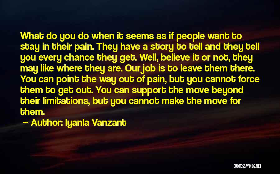 Beyond Limitations Quotes By Iyanla Vanzant