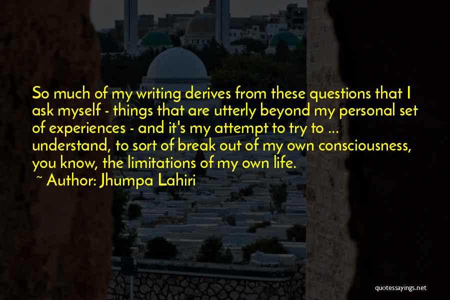 Beyond Limitations Quotes By Jhumpa Lahiri