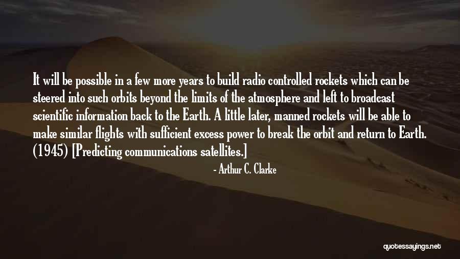 Beyond Limits Quotes By Arthur C. Clarke Beyond Limits Quotes By Arthur C. Clarke
