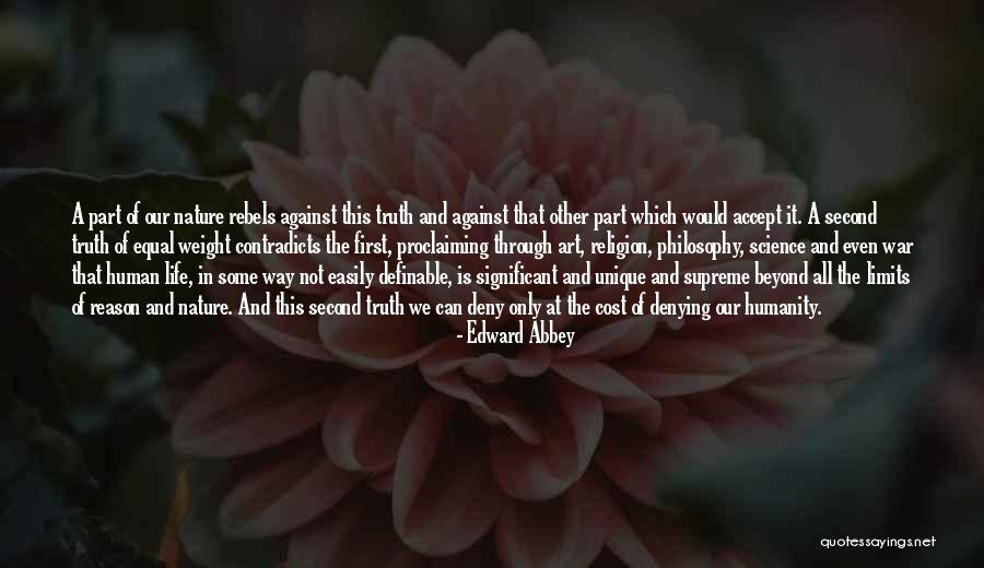 Beyond Limits Quotes By Edward Abbey