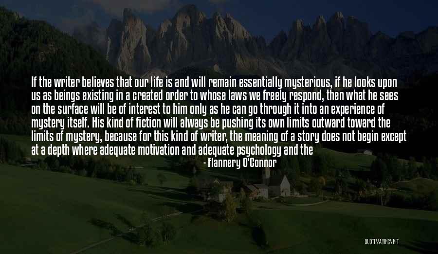 Beyond Limits Quotes By Flannery O'Connor