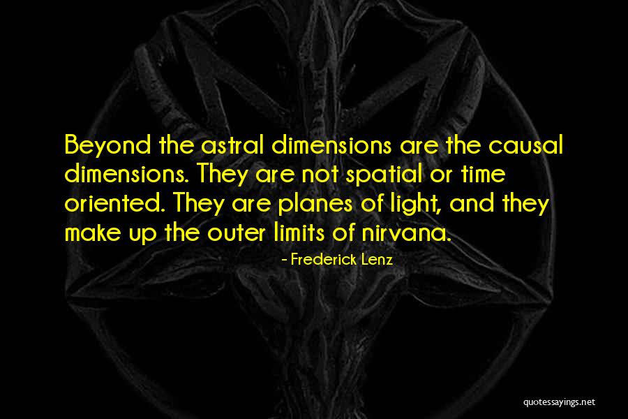Beyond Limits Quotes By Frederick Lenz Beyond Limits Quotes By Frederick Lenz