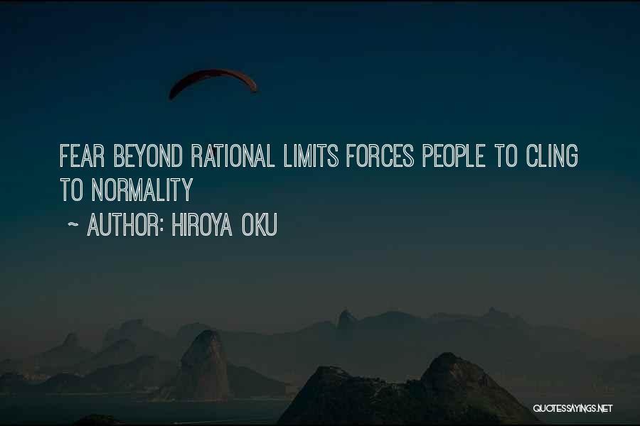 Beyond Limits Quotes By Hiroya Oku
