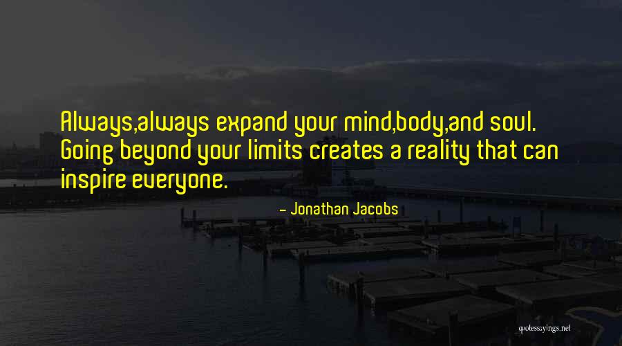 Beyond Limits Quotes By Jonathan Jacobs