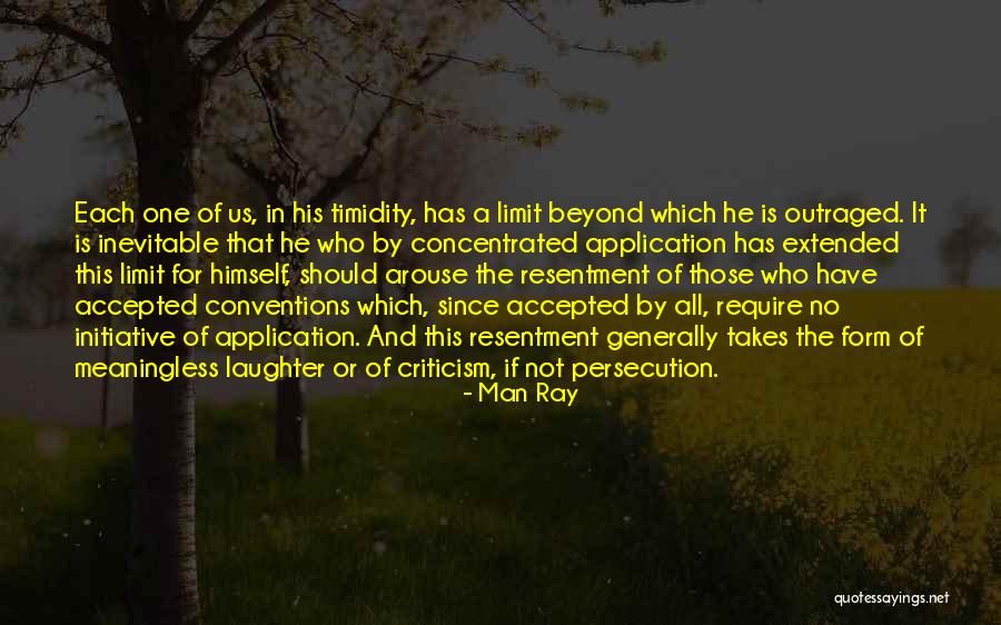 Beyond Limits Quotes By Man Ray Beyond Limits Quotes By Man Ray