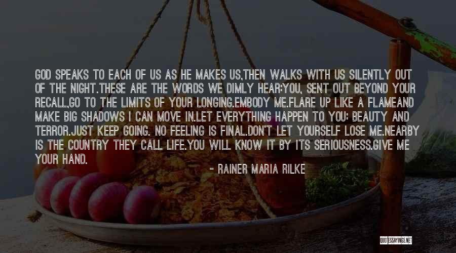 Beyond Limits Quotes By Rainer Maria Rilke