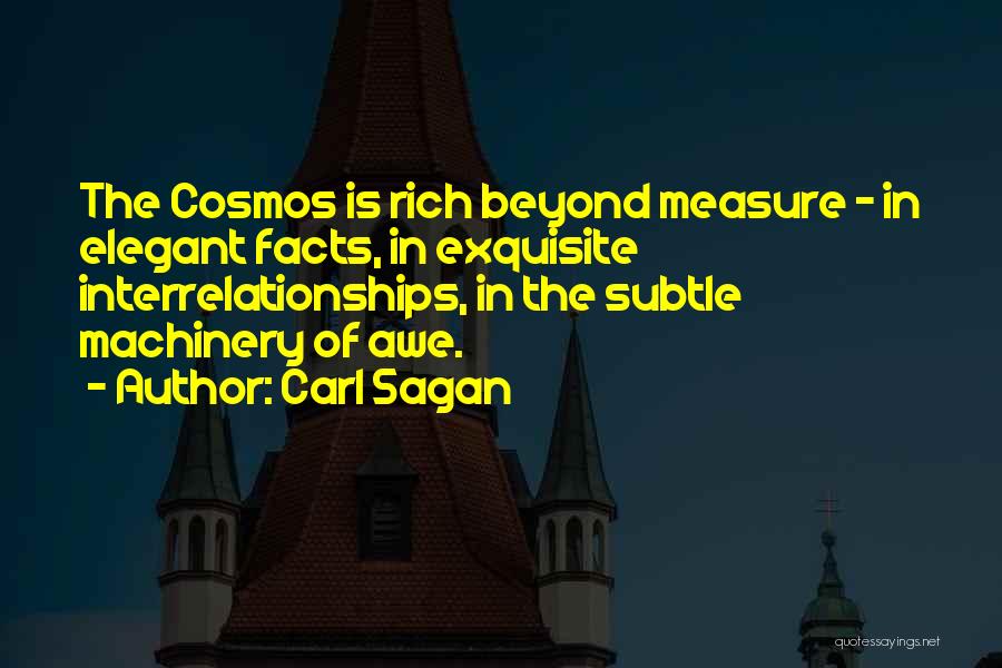 Beyond Measure Quotes By Carl Sagan