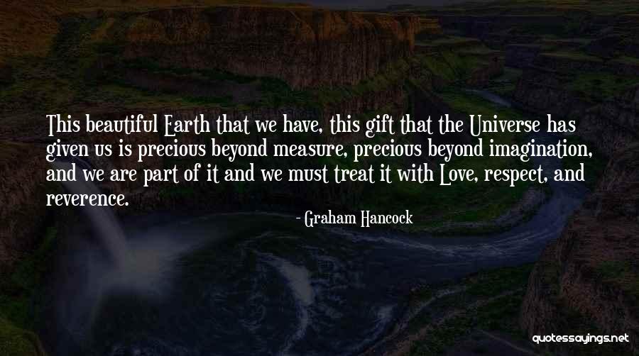 Beyond Measure Quotes By Graham Hancock Beyond Measure Quotes By Graham Hancock