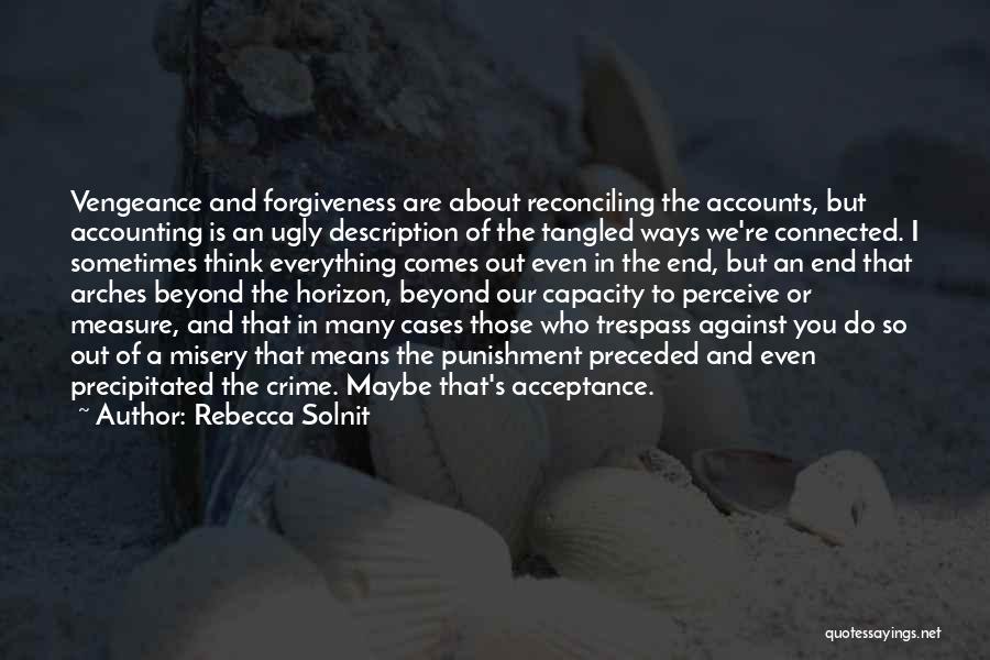 Beyond Measure Quotes By Rebecca Solnit