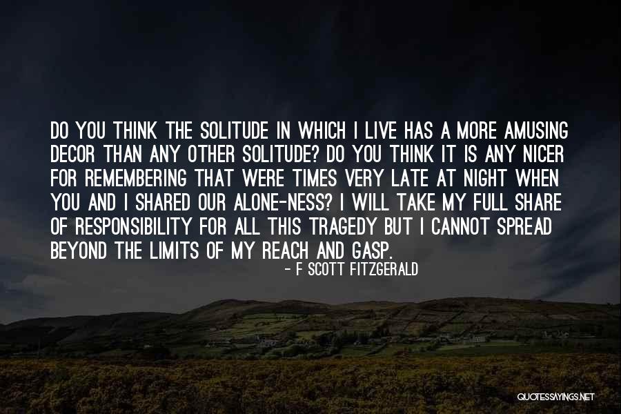 Beyond My Limits Quotes By F Scott Fitzgerald Beyond My Limits Quotes By F Scott Fitzgerald