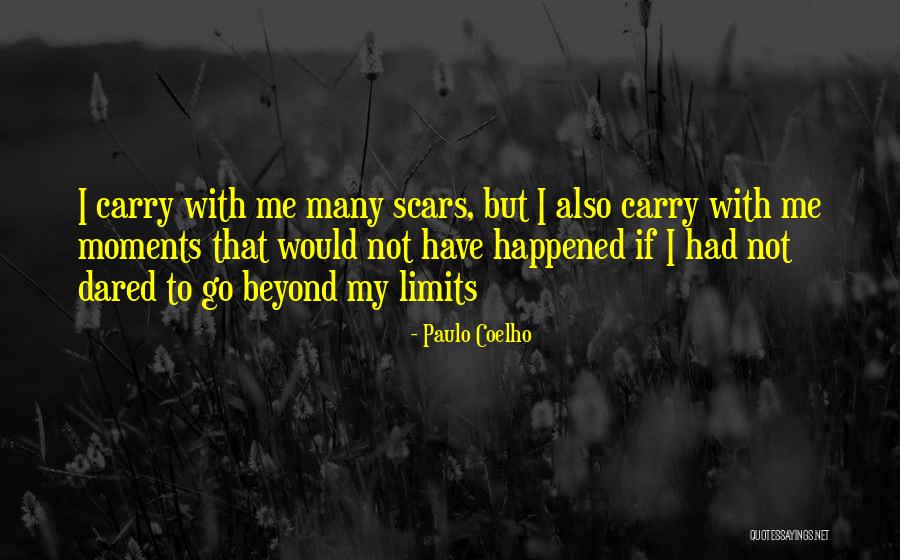 Beyond My Limits Quotes By Paulo Coelho