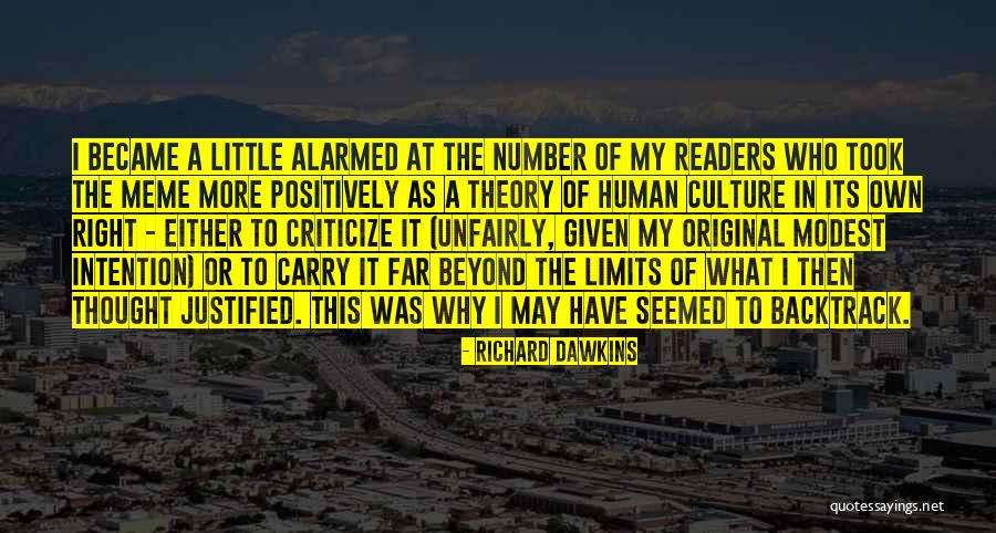 Beyond My Limits Quotes By Richard Dawkins Beyond My Limits Quotes By Richard Dawkins