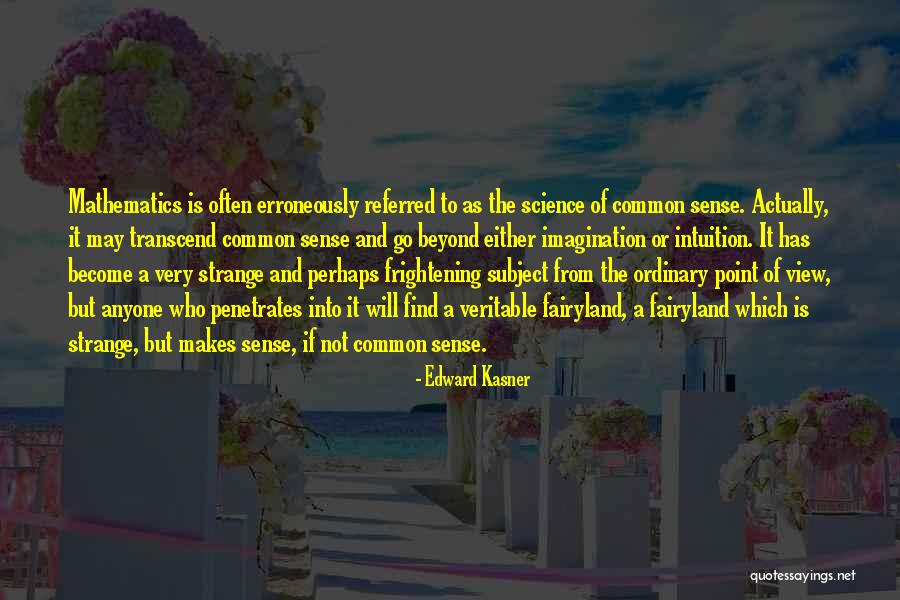 Beyond Ordinary Quotes By Edward Kasner Beyond Ordinary Quotes By Edward Kasner