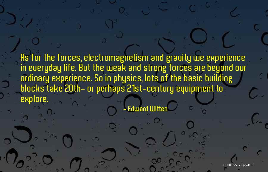 Beyond Ordinary Quotes By Edward Witten Beyond Ordinary Quotes By Edward Witten