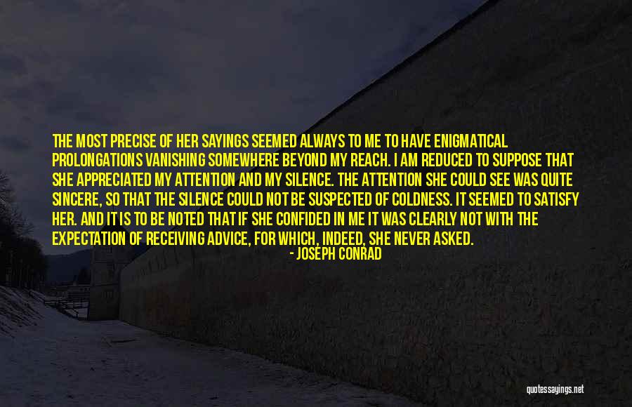 Beyond Reach Quotes By Joseph Conrad Beyond Reach Quotes By Joseph Conrad