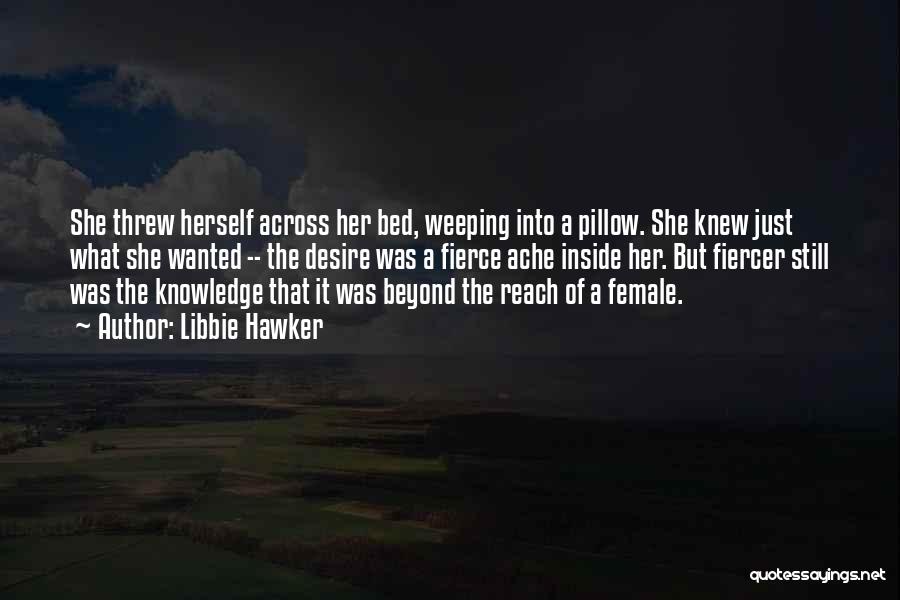 Beyond Reach Quotes By Libbie Hawker Beyond Reach Quotes By Libbie Hawker
