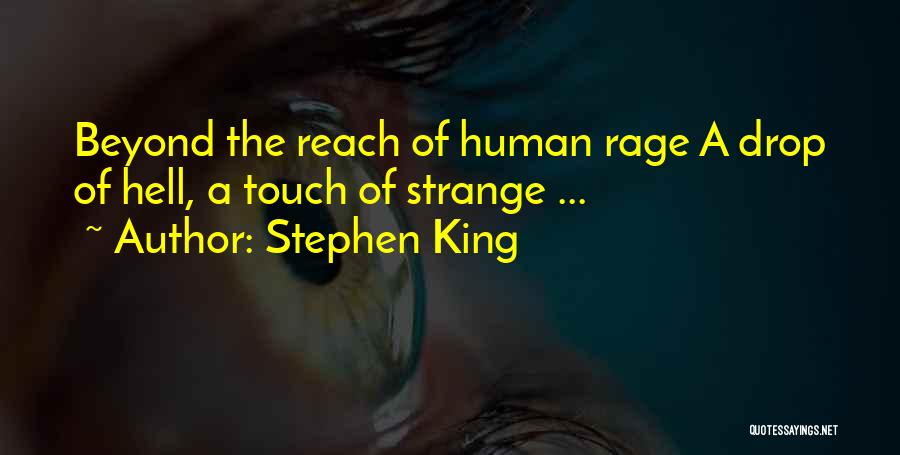 Beyond Reach Quotes By Stephen King