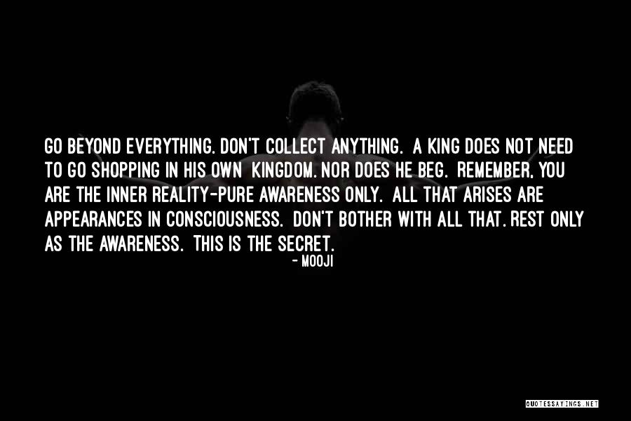 Beyond Reality Quotes By Mooji Beyond Reality Quotes By Mooji