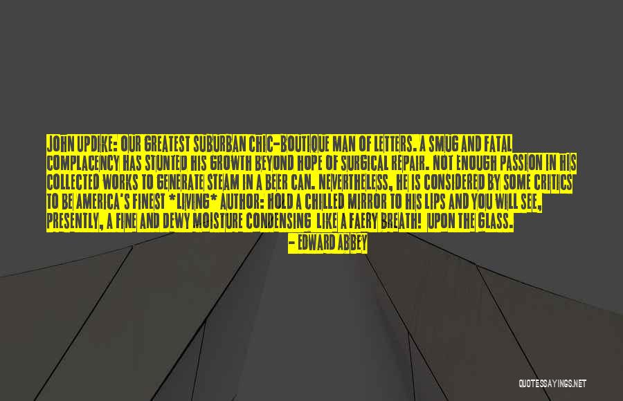 Beyond Repair Quotes By Edward Abbey Beyond Repair Quotes By Edward Abbey