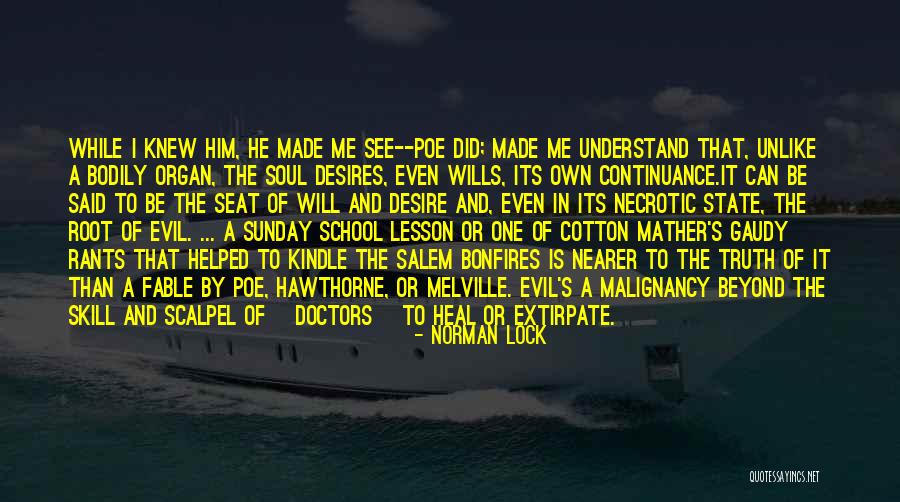 Beyond Sunday Quotes By Norman Lock Beyond Sunday Quotes By Norman Lock