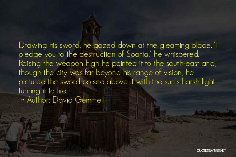 Beyond The Light Quotes By David Gemmell