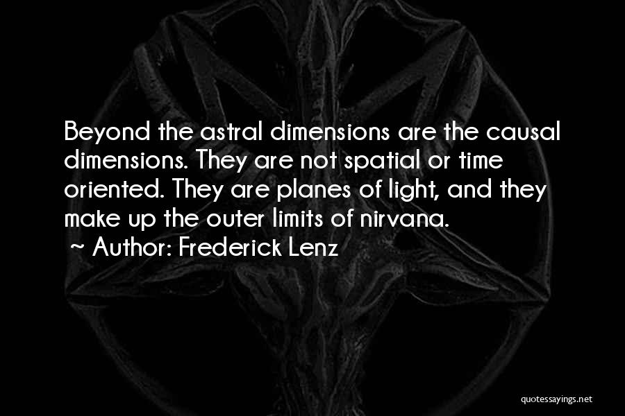 Beyond The Light Quotes By Frederick Lenz