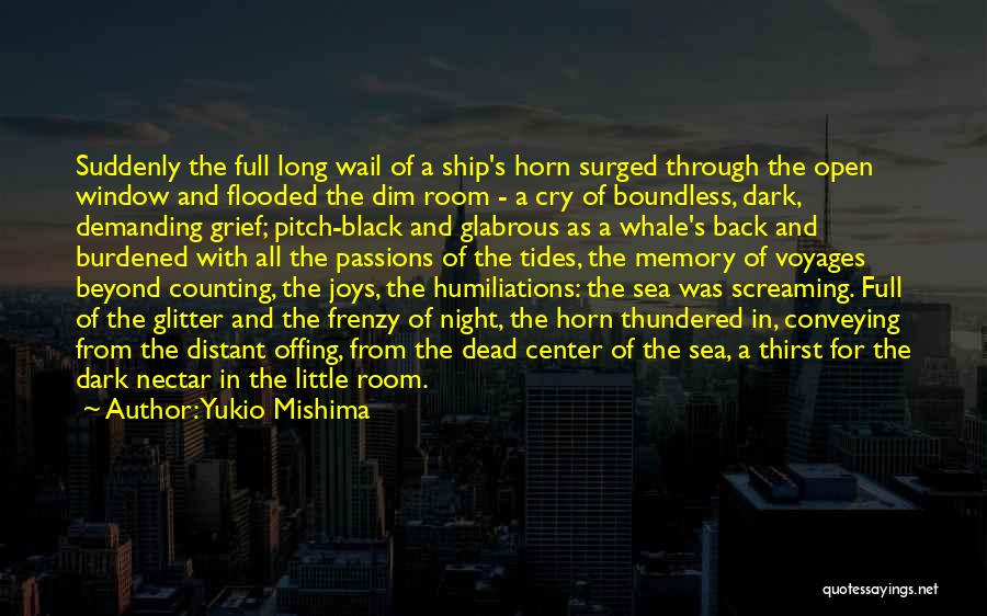 Beyond The Sea Quotes By Yukio Mishima
