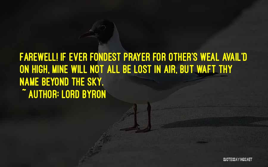 Beyond The Sky Quotes By Lord Byron
