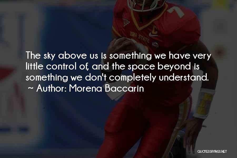 Beyond The Sky Quotes By Morena Baccarin