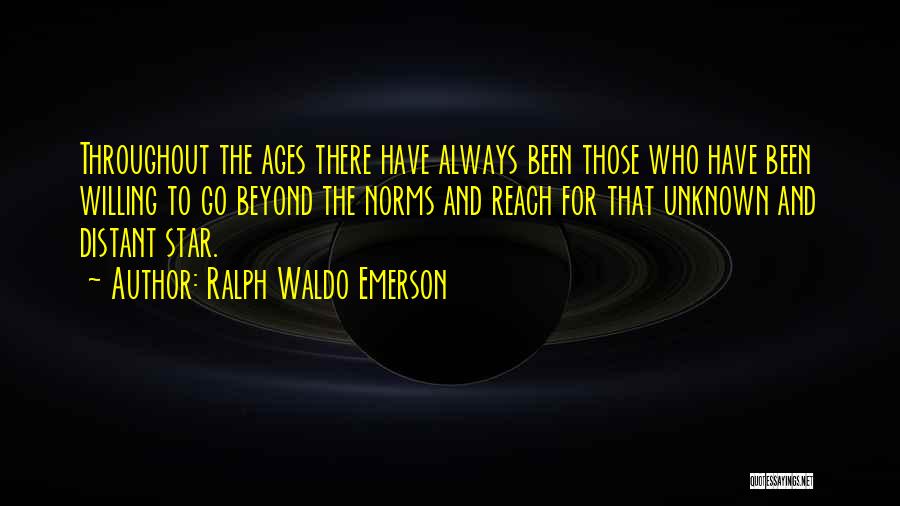 Beyond The Stars Quotes By Ralph Waldo Emerson