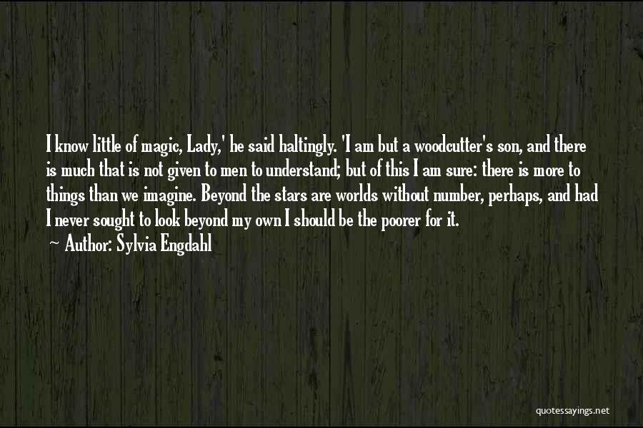 Beyond The Stars Quotes By Sylvia Engdahl