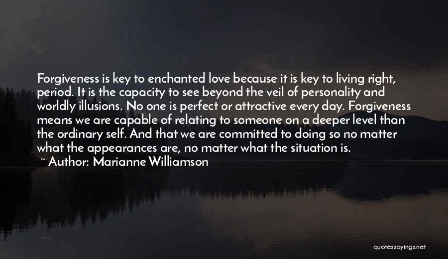 Beyond The Veil Quotes By Marianne Williamson