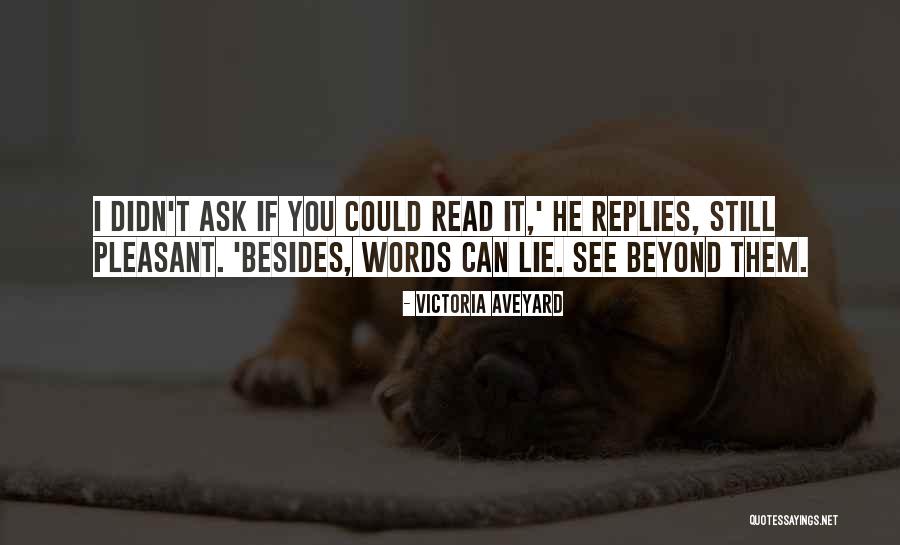 Beyond Words Quotes By Victoria Aveyard Beyond Words Quotes By Victoria Aveyard