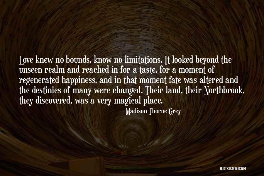 Beyond Your Limitations Quotes By Madison Thorne Grey Beyond Your Limitations Quotes By Madison Thorne Grey
