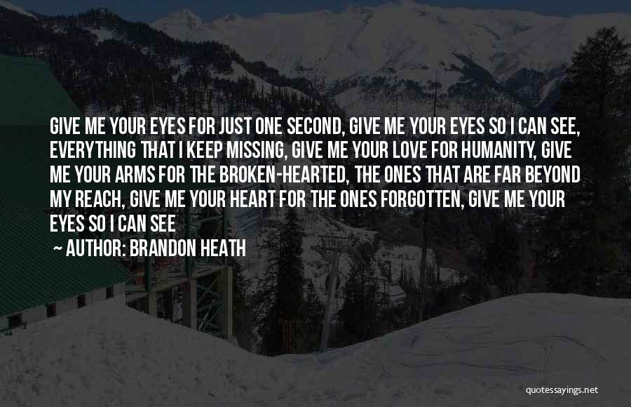 Beyond Your Reach Quotes By Brandon Heath