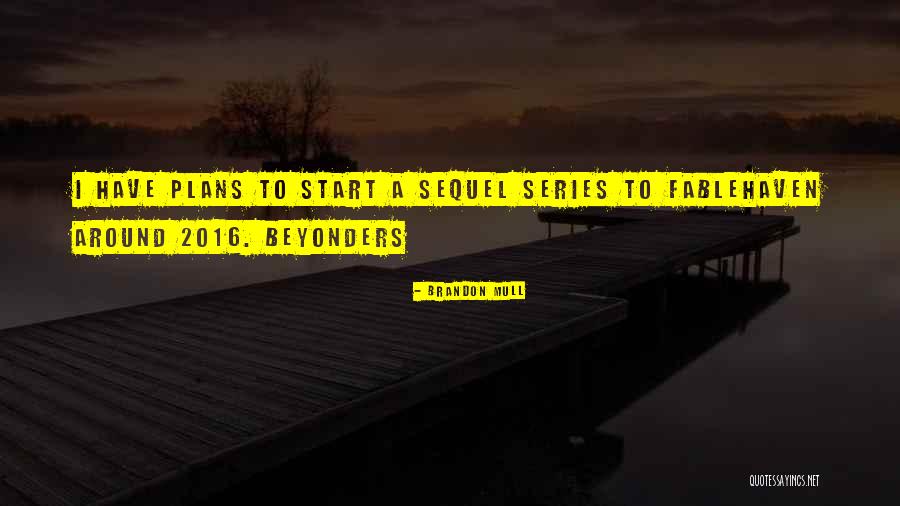 Beyonders Brandon Quotes By Brandon Mull Beyonders Brandon Quotes By Brandon Mull