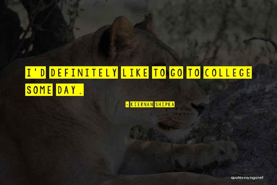 Beyonds Diary Quotes By Kiernan Shipka Beyonds Diary Quotes By Kiernan Shipka