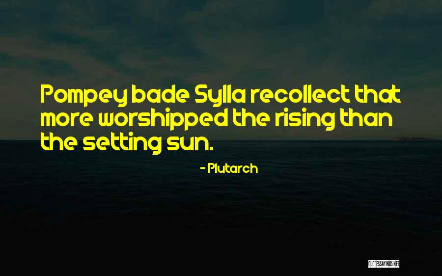 Bezalel Qi Quotes By Plutarch