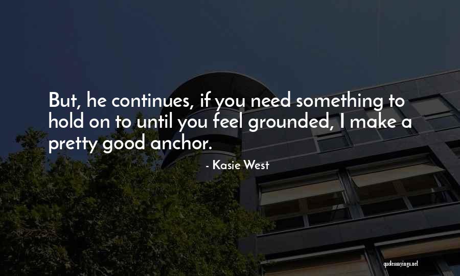 Bezawada Milpitas Quotes By Kasie West Bezawada Milpitas Quotes By Kasie West