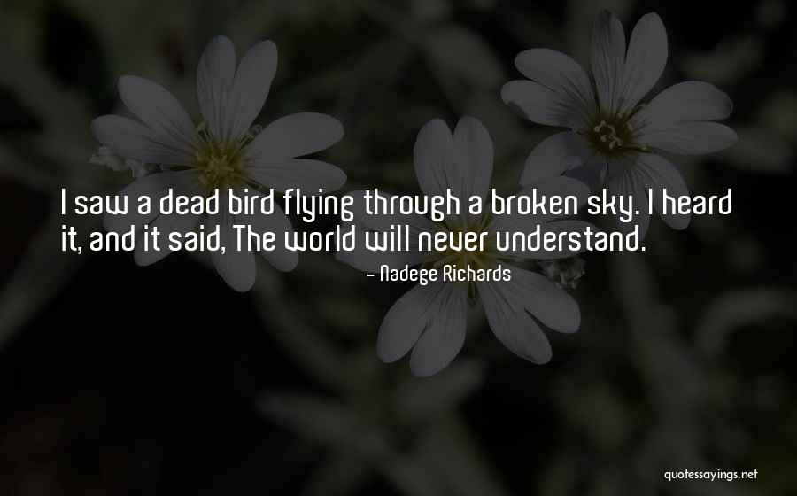 Bezazbesta Quotes By Nadege Richards Bezazbesta Quotes By Nadege Richards
