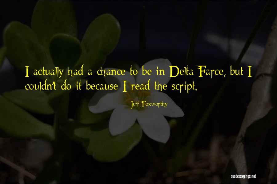 Bezbedan Rezim Quotes By Jeff Foxworthy Bezbedan Rezim Quotes By Jeff Foxworthy