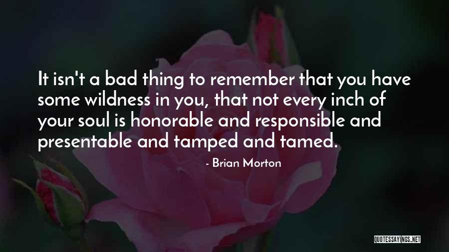 Bezenyei Quotes By Brian Morton Bezenyei Quotes By Brian Morton