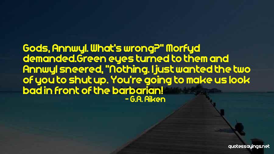 Bezerk Quotes By G.A. Aiken Bezerk Quotes By G.A. Aiken