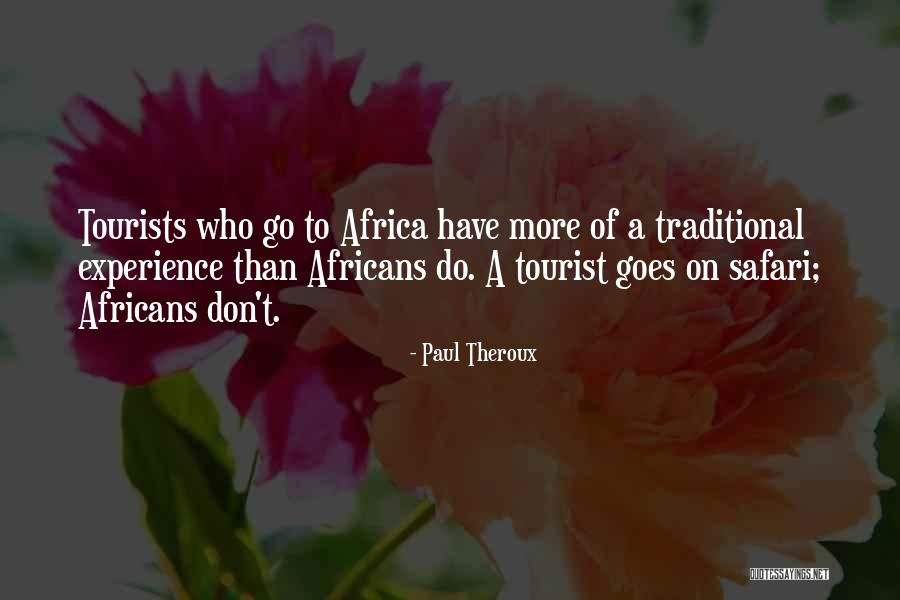 Beziers Quotes By Paul Theroux Beziers Quotes By Paul Theroux
