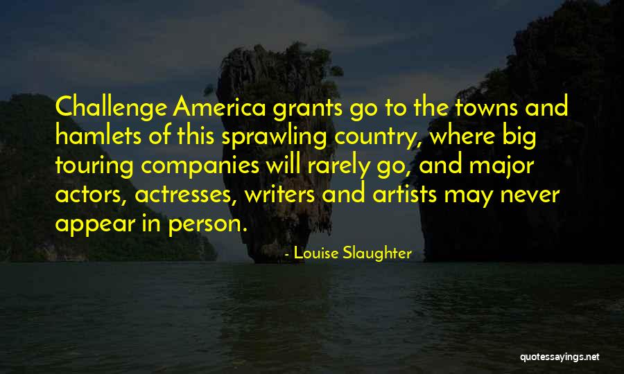 Bezighouden Quotes By Louise Slaughter Bezighouden Quotes By Louise Slaughter